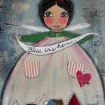 Bless This Home Angel With Houses Original Mixed..